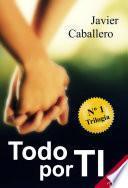 Todo por ti