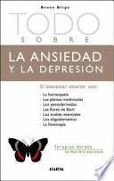 Todo Sobre la Ansiedad Y la Depresion