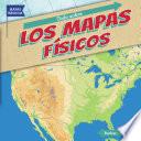 Todo sobre los mapas físicos (All About Physical Maps)