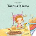 Todos a la mesa