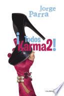 ¡Todos Karma2!