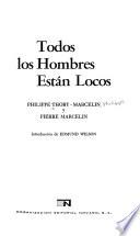 Todos los hombres están locos