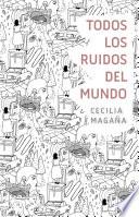 Todos los ruidos del mundo