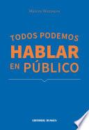 Todos podemos hablar en público