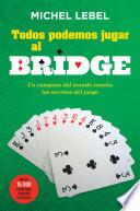 Todos podemos jugar al bridge