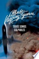 Todos somos culpables (Utopías 1)