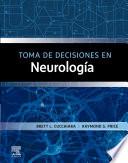 Toma de decisiones en neurología