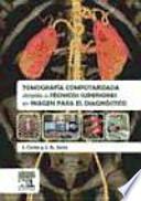 Tomografía computarizada dirigida a técnicos superiores en imagen para el diagnóstico