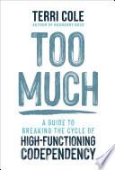 Too Much