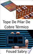 Tope De Pilar De Cobre Térmico