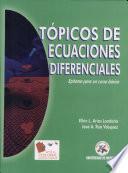 Tópicos de Ecuaciones Diferenciales. Epítome para un curso básico