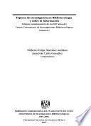 Tópicos de investigación en bibliotecología y sobre la información