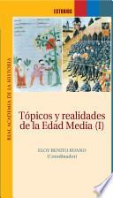 Tópicos y realidades de la Edad Media