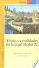 Tópicos y realidades de la Edad Media