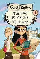 Torres de Malory 1. Primer curso