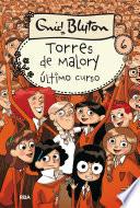 Torres de Malory 6. Último curso