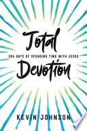Total Devotion