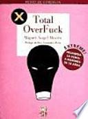 Total overfuck