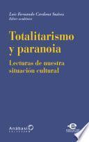 Totalitarismo y paranoia