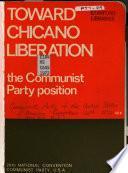 Toward Chicano Liberation
