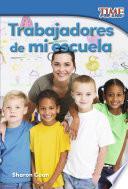 Trabajadores de mi escuela: Read-Along eBook