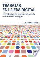 Trabajar en la era digital