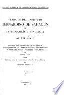 Trabajos del Instituto Bernardino de Sahagún de Antropología y Etnología