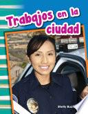 Libro Trabajos en la ciudad (Jobs Around Town)