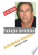 Trabajos invisibles, actividades diversas