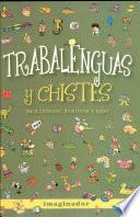 Trabalenguas y chistes