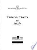 Tradición y danza en España