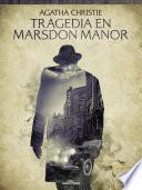 Tragedia en Marsdon Manor