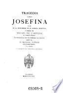 Tragedia llamada Josefina ... precedida de un prologo escrito por Manuel Canete