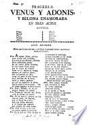 Tragedia: Venus y Adonis, y Belona enamorada