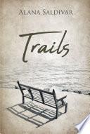 Trails