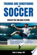 Training and Conditioning for Soccer