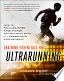 Training Essentials for Ultrarunning
