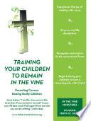 Training Your Children to Remain in the Vine