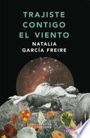 Trajiste contigo el viento