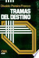 Tramas del Destino