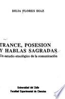 Trance, posesión y hablas sagradas