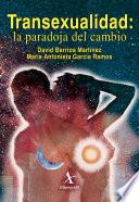 Transexualidad: la paradoja del cambio