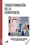 Transformación en la convivencia