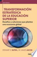 Transformación estratégica de la educación superior
