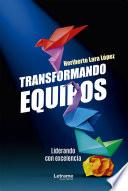 Transformando equipos