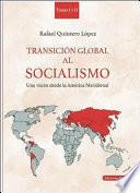 Transición global al socialismo