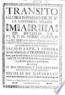 Transito gloriossimo de N. Sra la santissima Virgen Maria ... [A sermon.] Sacalo á luz ... Nicolas de Navarrete
