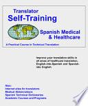Translator Self-training, Spanish Medical & Healthcare