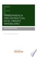 Transparencia precontractual en el crédito inmobiliario