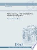 Transparencia y datos abiertos en la Administración pública